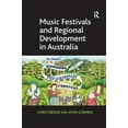thumbnail image 1 of Music Festivals and Regional Development in Australia, (Hardcover), 1 of 1