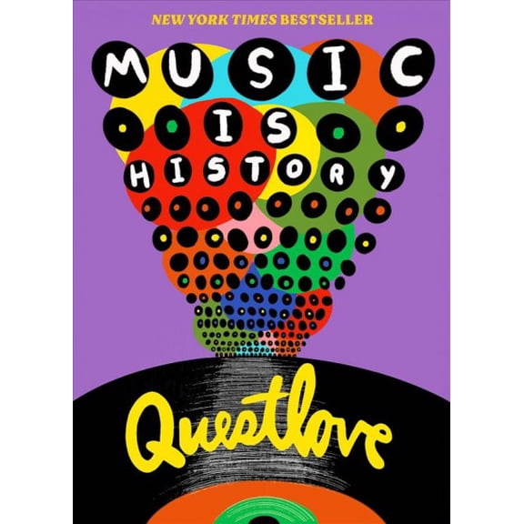 Pre-Owned Music Is History: Questlove's Sonic Journey Through the American Soul (Paperback) 1419758837 9781419758836