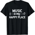 thumbnail image 1 of Music Is My Happy Place Inspiring Musician Unisex T-Shirt up to size 5XL, 1 of 2