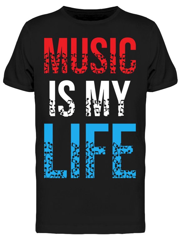 Music Is My Life Font  T-Shirt Men -Image by Shutterstock, Male Large