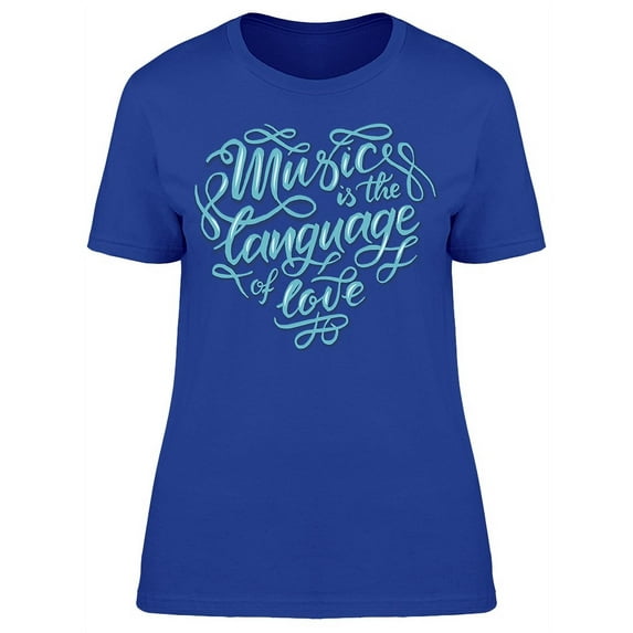 Music Language Of Love Lettering T-Shirt Women -Image by Shutterstock, Female 3X-Large