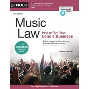 Pre-Owned Music Law: How to Run Your Band's Business (Paperback) 1413329128 9781413329124