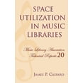thumbnail image 1 of Music Library Association Technical Repo Space Utilization in Music Libraries, Book 20, (Paperback), 1 of 1