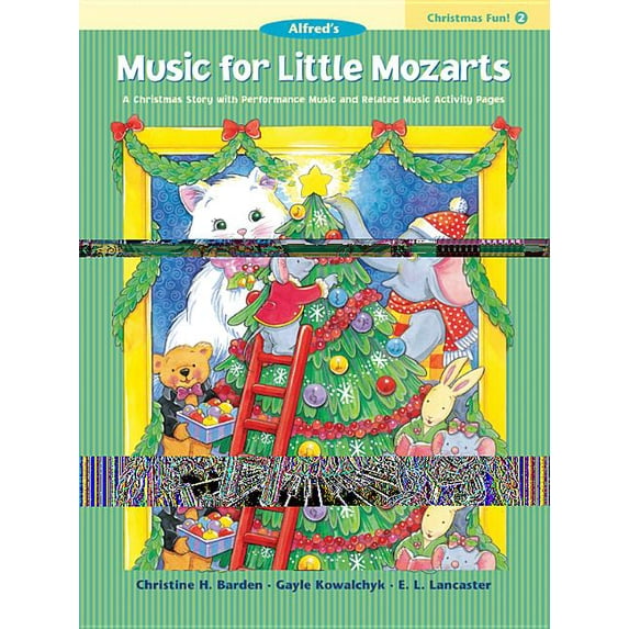 Music for Little Mozarts Music for Little Mozarts Christmas Fun, Bk 2: A Christmas Story with Performance Music and Related Music Activity Pages, Book 2, (Paperback)