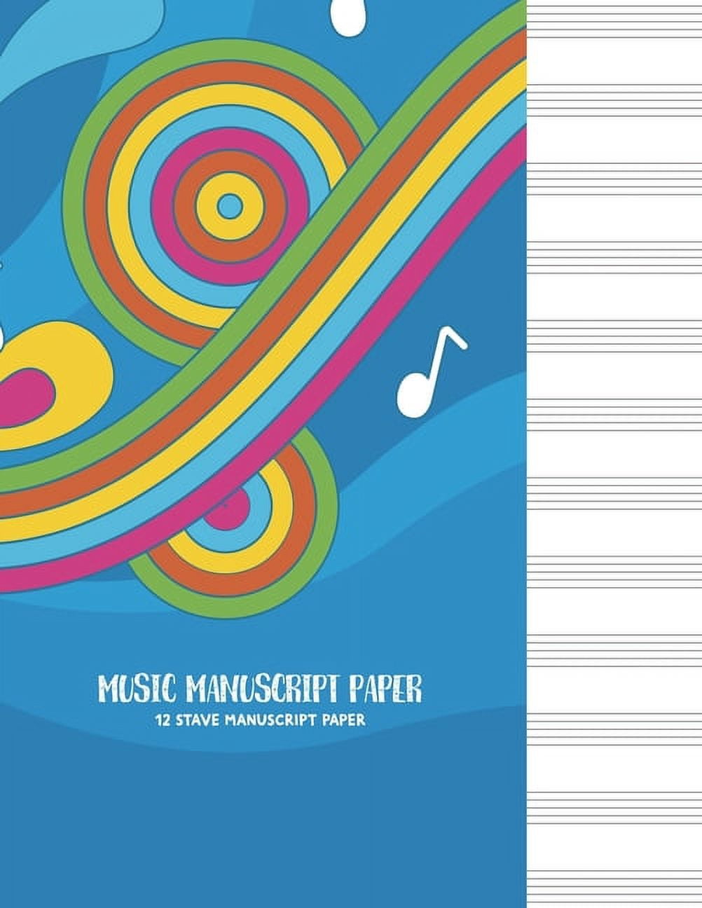 Music Manuscript Paper Manuscript Paper * Large (8.5" x 11") * 12