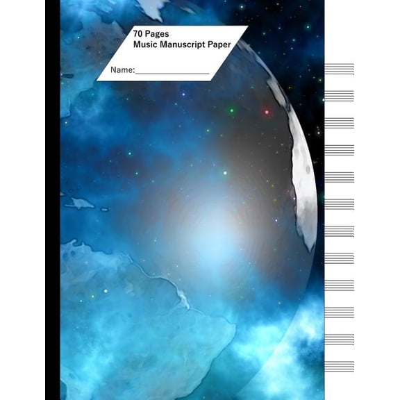 Music Manuscript Paper (Staff Paper) 70 Pages, 12 Staves. Earth Cover (Paperback)