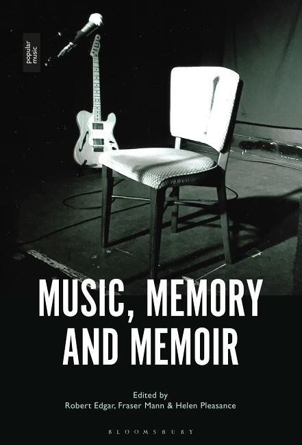 Music, Memory and Memoir, (Hardcover)