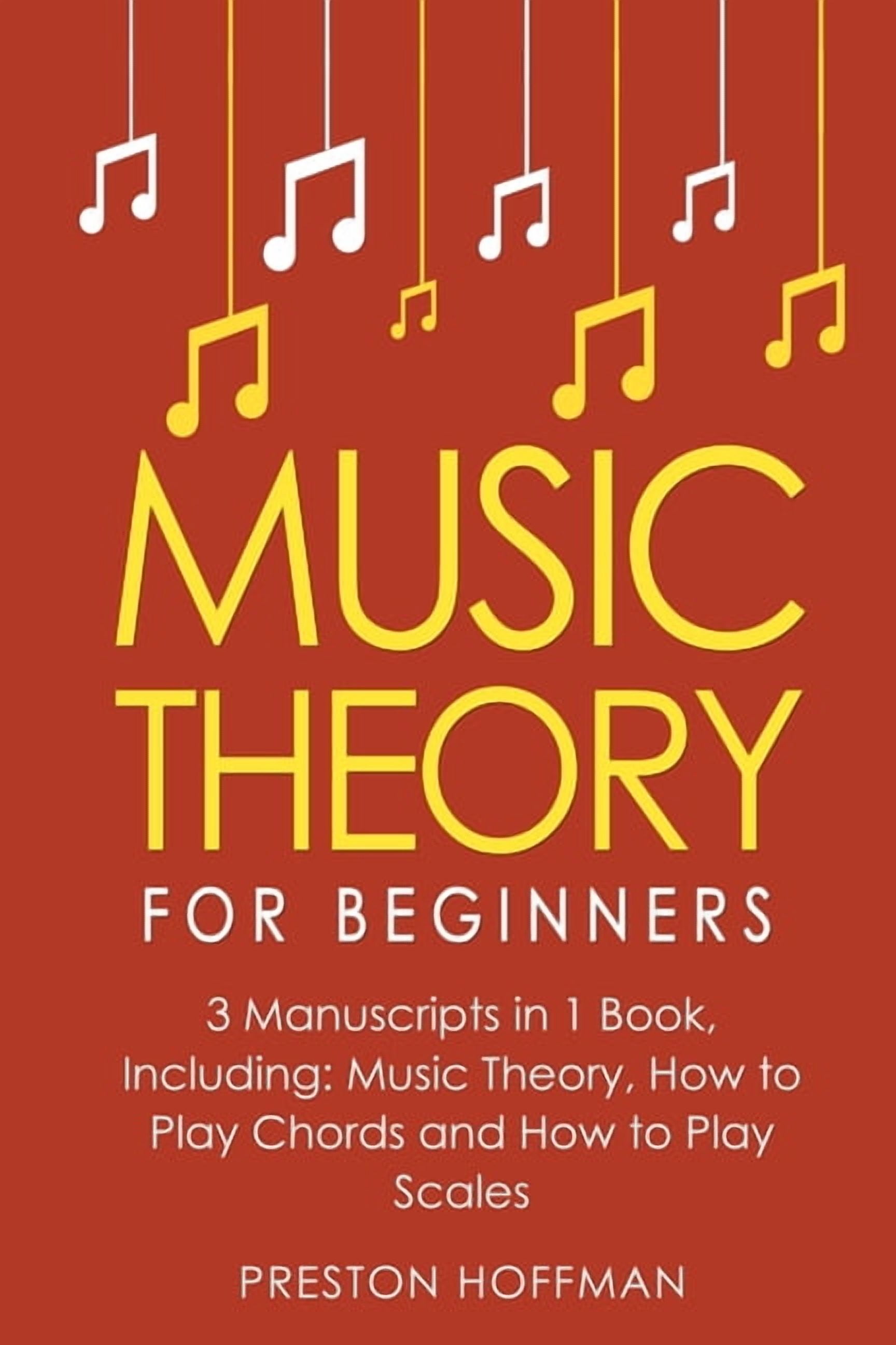 Music Music Theory: For Beginners - Bundle - The Only 3 Books You Need ...