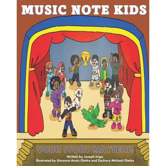 Music Note Kids: Your Story Matters, (Paperback)
