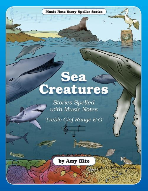 Music Note Story Speller: Music Note Story Speller: Sea Creatures ...