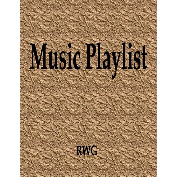 Music Playlist: 100 Pages 8.5" X 11", (Paperback)