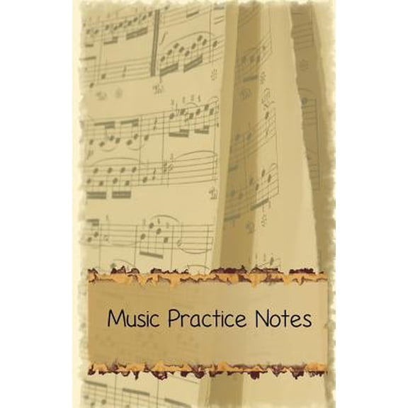 Pre-Owned Music Practice Notes : Useful Notebook for Music Students to Use in Lessons