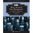 thumbnail image 1 of Pre-Owned Music Research Data Management: A Guide for Librarians (Music Library Association Technical Reports) Paperback, 1 of 1