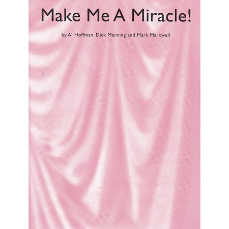 Music Sales Make Me A Miracle Music Sales America Series