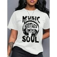 thumbnail image 1 of 'Music Soothes My Soul' Headset Graphic Tees Letter Slogan T-Shirt, Round Neck Short Sleeved Women Tops, 1 of 5