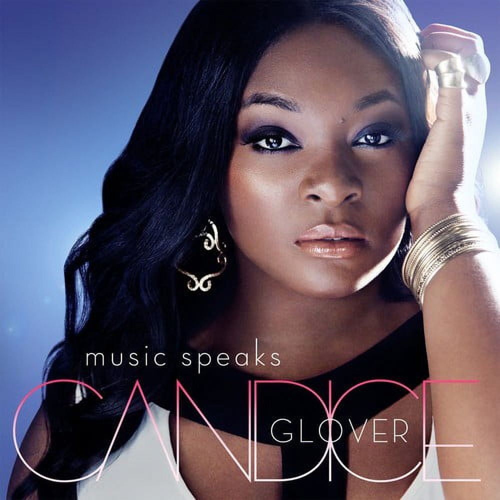 Music Speaks (CD) by Candice Glover