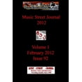 thumbnail image 1 of Music Street Journal 2012: Volume 1 - February 2012 - Issue 92 Hardcover Edition, (Hardcover), 1 of 1