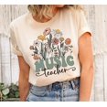 thumbnail image 1 of Music Teacher T-Shirt, Wildflowers Teaching Shirt, Cute School Tee, Middle School Teacher Gift Idea, 1 of 5