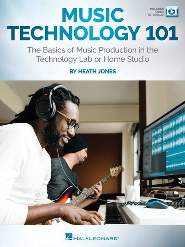 Pre-Owned Music Technology 101: The Basics of Music Production in the Technology Lab or Home Studio - Book/Online Video (Paperback) 1705110274 9781705110270