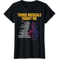 thumbnail image 1 of Music Theatre Things Musicals Taught Me Actor T-Shirt, 1 of 3