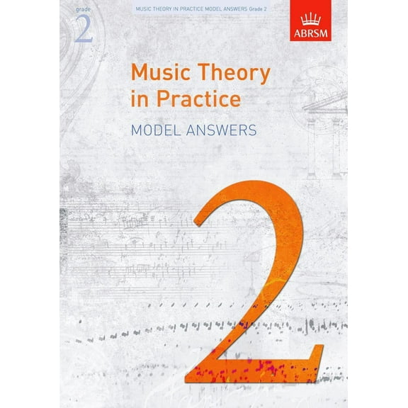 Music Theory In Practice Model Answers, Grade 2