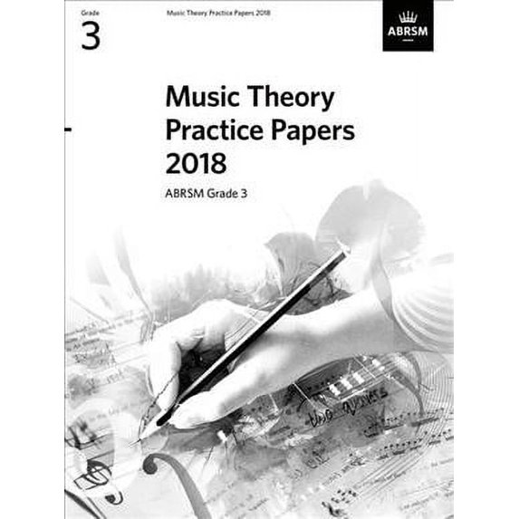 Music Theory Practice Papers 2018, Abrsm Grade 3