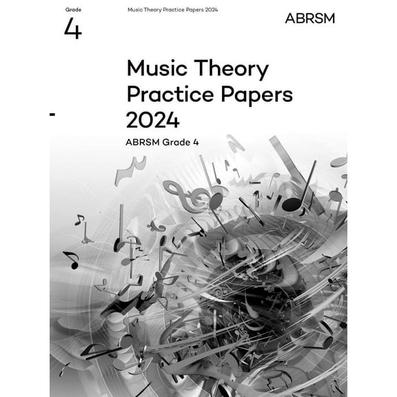 Music Theory Practice Papers 2024, ABRSM Grade 4