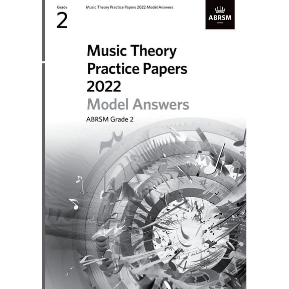 Music Theory Practice Papers Model Answers 2022, Abrsm Grade 2