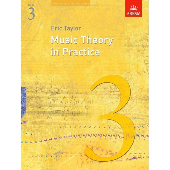 Music Theory In Practice, Grade 3