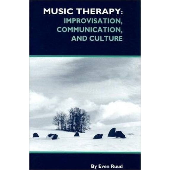 Pre-Owned Music Therapy: Improvisation, Communication, and Culture Paperback