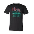 thumbnail image 1 of Music Touches Us Emotionally Where Words Along Can't T-Shirt, 1 of 1