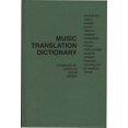 thumbnail image 1 of Music Translation Dictionary: An English, Czech, Danish, Dutch, French, German, Hungarian, Italian, Polish, Portuguese, , (Hardcover), 1 of 1