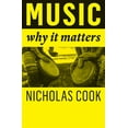 thumbnail image 1 of Music: Why It Matters, (Paperback), 1 of 1