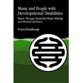 thumbnail image 1 of Music and People with Developmental Disabilities: Music Therapy, Remedial Music Making and Musical Activities, (Paperback), 1 of 1