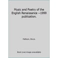 thumbnail image 1 of Pre-Owned Music and Poetry of the English Renaissance --1999 publication. (Paperback) 0416197604 9780416197600, 1 of 1