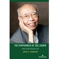 thumbnail image 1 of Music and Society in Asia The Symphonies of Zhu Jianer: A Western Perspective, Book 1, (Hardcover), 1 of 1