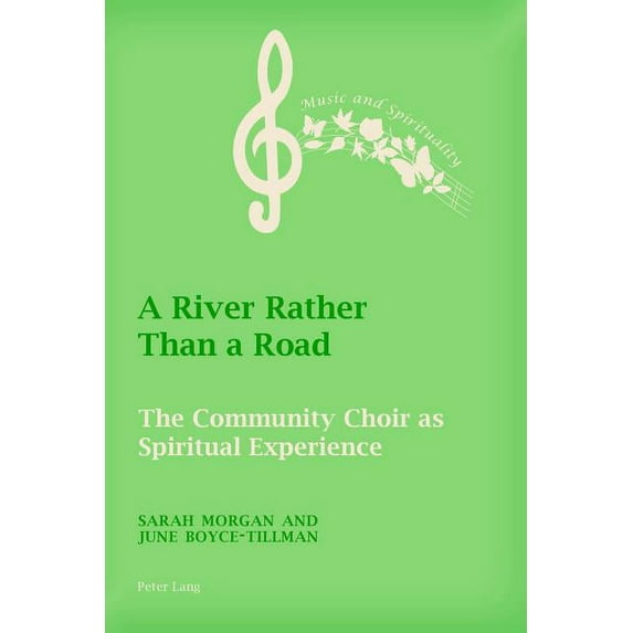 Music and Spirituality: A River Rather Than a Road (Paperback)