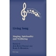 thumbnail image 1 of Music and Spirituality Living Song: Singing, Spirituality, and Wellbeing, Book 14, (Paperback), 1 of 1