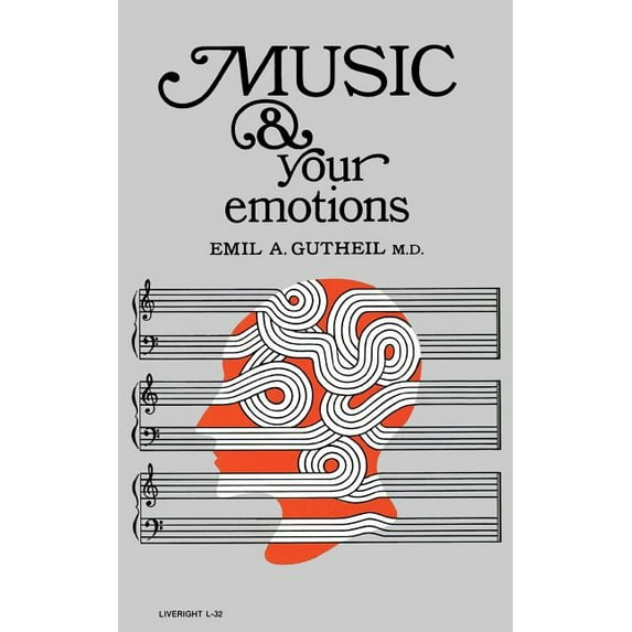 Music and Your Emotions, (Paperback)