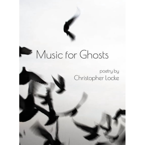 Music for Ghosts, (Paperback)