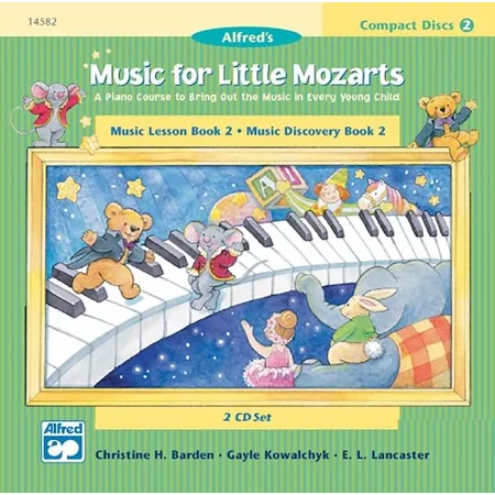 Music for Little Mozarts: CD 2-Disk Sets for Lesson and Discovery Books, Level 2: A Piano Course to Bring Out the Music in Every Young Child