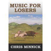 Music for Losers, Paperback