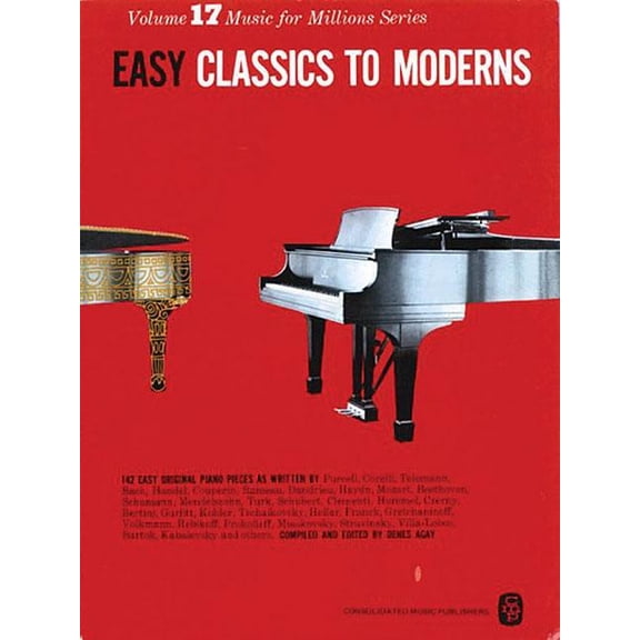 Music for Millions Easy Classics to Moderns (Music for Millions, Vol. 17) - Beginner Piano Book for Kids and Adults - Piano Sheet Music wit, Book 17, (Paperback)