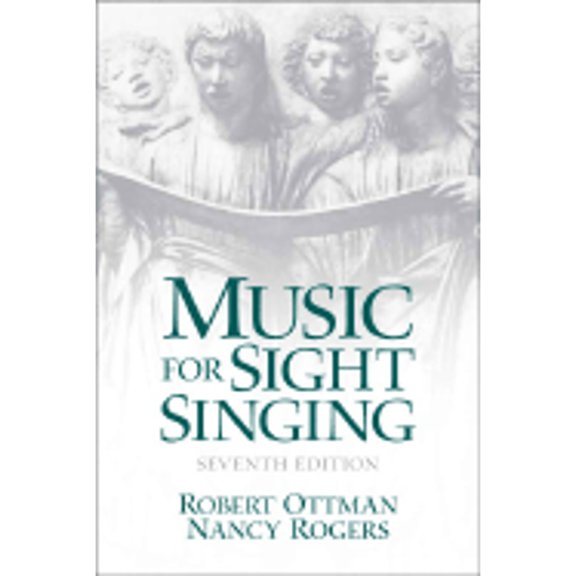 Music for Sight Singing (Paperback) by Robert Ottman, Nancy Rogers