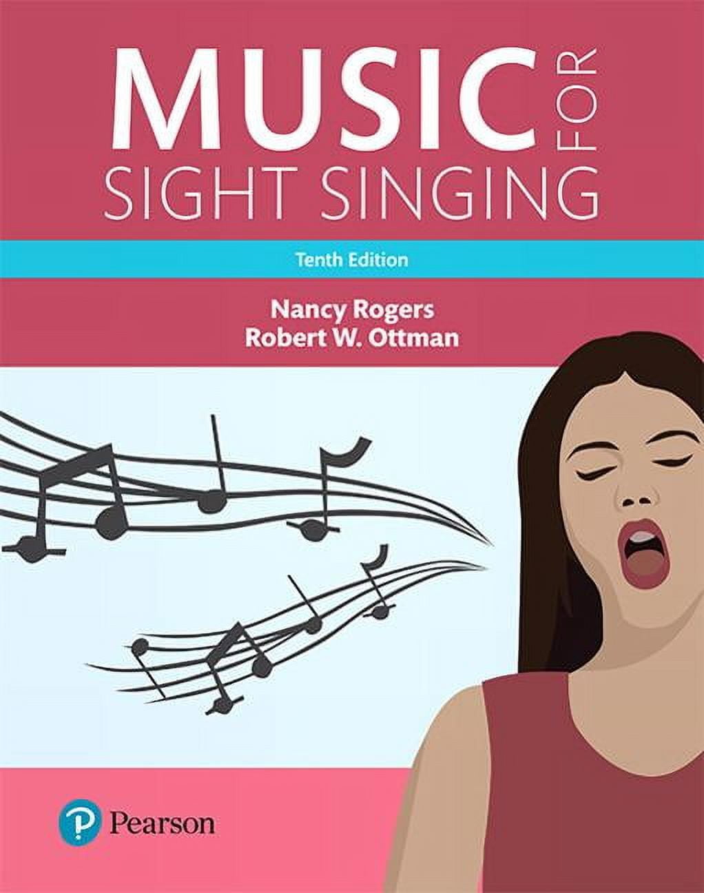 NANCY ROGERS; ROBERT OTTMAN Music for Sight Singing, Student Ed