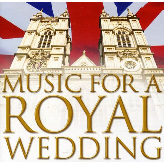 Music for a Royal Wedding / Various