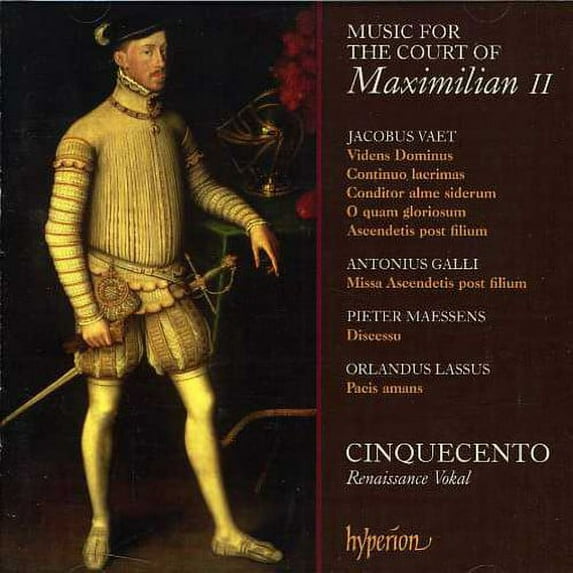 Music for the Court of Maximilian II