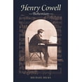 thumbnail image 1 of Music in American Life Henry Cowell, Bohemian, (Hardcover), 1 of 1