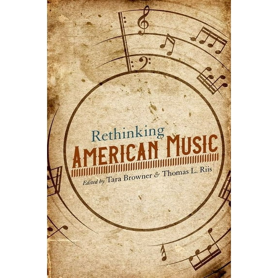 Music in American Life: Rethinking American Music (Hardcover)