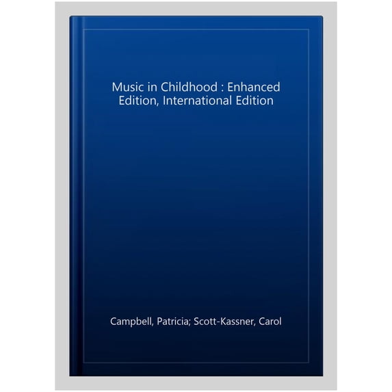 Music in Childhood : Enhanced Edition, International Edition